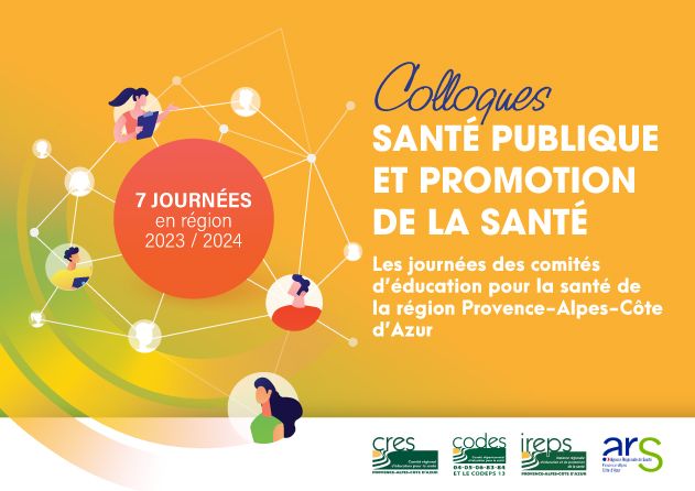 Colloque « Stratégie de prévention et de promotion de la santé en région : réflexions pour les 5 années à venir »