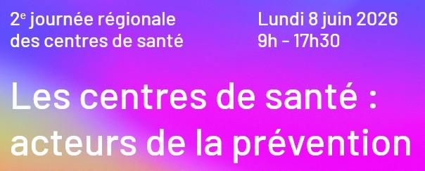 2e Journée régionale des centres de santé